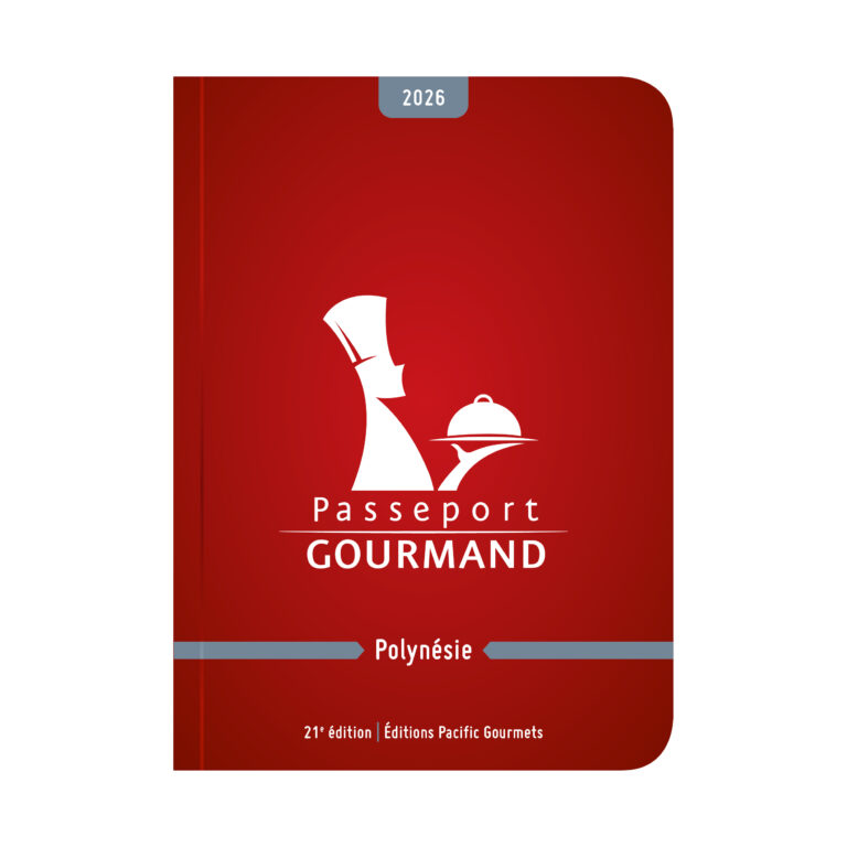 Passeport Gourmand Polynésie Française - Passeport Gourmand